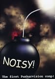 Noisy! Punkervision Comp.