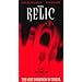 The Relic [VHS]
