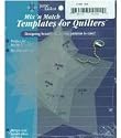 June Tailor Mix'n Match Templates For Quilters