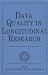 Data Quality in Longitudinal Research (European Network on Longitudinal Studies on In...