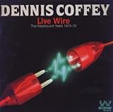 Live Wire - The Westbound Years 1975-1978