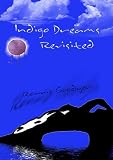 Indigo dreams revisited