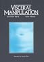 Visceral Manipulation (Vol 1)