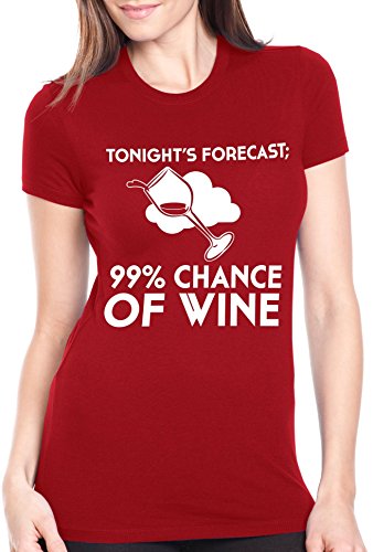 Women's High Chance Of Wine Forecast T Shirt Funny Drinking Tee For Women