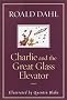 Charlie and the Great Glass Elevator Charlie and the Great Glass Elevator
