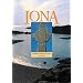 The Isle of Iona: Sacred, Spectacular, Living (Island Tributes)