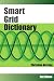 Smart Grid Dictionary: First Edition