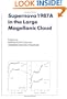 Supernova 1987A in the Large Magellanic Cloud: Proceedings of the Fourth George Mason Astrophysics Workshop held at the George Mason University, Fairfax, Viginia, 12-14 October, 1987