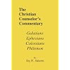 Galatians, Ephesians, Colossians & Philemon (Christian Counselor's Commentary)