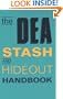 DEA Stash And Hideout Handbook