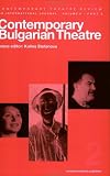 Contemporary Bulgarian Theatre 2 (Contemporary Theatre Review) (Pt. 2)