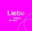 Liebe. Zauberhaftes und Magisches f�r dich