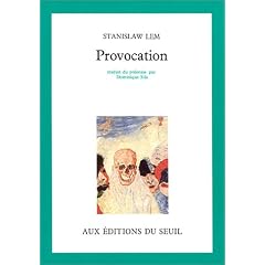 Provocation