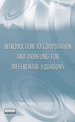 Introduction to Computation and Modeling for Differential Equations