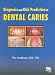 Book Diagnosis and Risk Prediction of Dental Caries, Volume 2