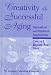 Book Creativity and Successful Aging: Theoretical and Empirical Approaches