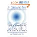 The Power of Intention: Learning to Co-create Your World Your Way