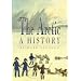 The Arctic: A History (General History)