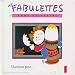Fabulettes Vol. 1, Chansonspour...