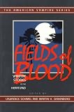 Fields of Blood (The American Vampire series) (American Vampire Series)