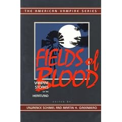 Fields of Blood: Vampire Stories of the Heartland