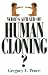 Books : Who's Afraid of Human Cloning?