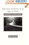 The Cure of Poetry in an Age of Prose: Moral Essays on the Poet's Calling