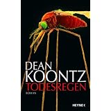 Todesregen: Romanvon "Dean Koontz"