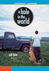 A Hole In The World