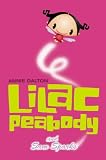 Lilac Peabody and Sam Sparks: No.1 (Roaring Good Reads)