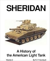 Sheridan: A History of the American Light Tank, Volume 2