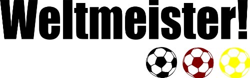 Autoaufkleber Schriftzug Weltmeister, fbw006 Wandtattoo, Fussball WM EM Aufkleber fürs Auto Fanartikel Fahne Deutschland Fußballweltmeister