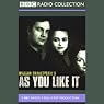 BBC Radio Shakespeare: As You Like It (Dramatized)