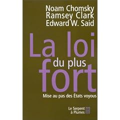 La Loi du plus fort : Mise au pas des Etats voyous