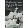 The Complete Operas of Richard Strauss (Da Capo paperback)