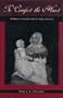 To Comfort the Heart: Women in Seventeenth-Century America