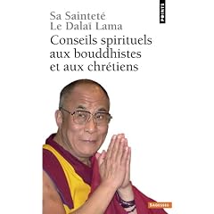 Conseils spirituels aux bouddhistes et aux chr�tiens