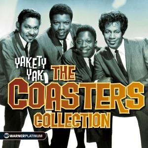 Yakety Yak: the Best of the Coasters