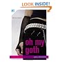 Oh My Goth!