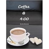 Coffee @ 4:00