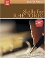 Skills For Rhetoric: Encouraging Thoughtful Christians To Be World Changers (Broadman & Holman Literature)