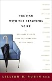 The Man With The Beautiful Voice: And More Stories from the Other Side of the Couch