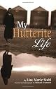 My Hutterite Life