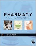 Pharmacy: An Introduction to the Profession