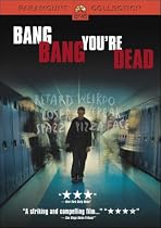 Bang Bang You're Dead