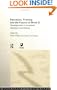 Education, Training and the Future of Work II: Developments in Vocational Education and Training (Open University Reader 2 for T)
