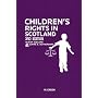 Children's Rights in Scotland