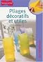 Pliages d�coratifs et utiles