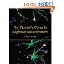 The Student's Guide to Cognitive Neuroscience