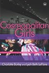 Cosmopolitan Girls: A Novel